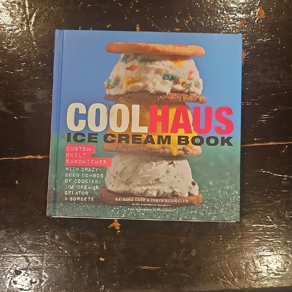 Coolhaus Ice Cream Book -Hardcover